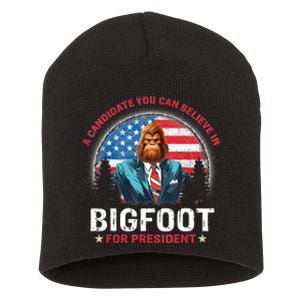 Bigfoot For President Believe Vote Elect Sasquatch Candidate Short Acrylic Beanie