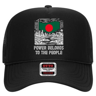 Bangladesh Flag Power Belongs To The People Support National High Crown Mesh Back Trucker Hat