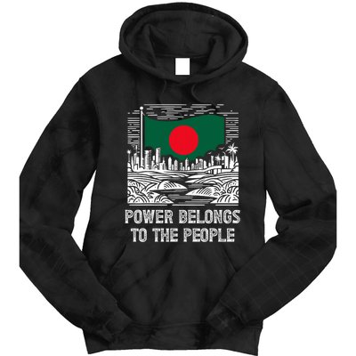 Bangladesh Flag Power Belongs To The People Support National Tie Dye Hoodie