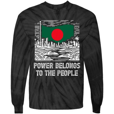 Bangladesh Flag Power Belongs To The People Support National Tie-Dye Long Sleeve Shirt