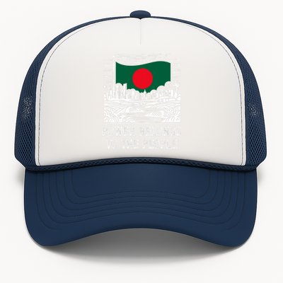 Bangladesh Flag Power Belongs To The People Support National Trucker Hat