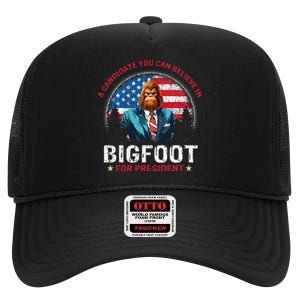 Bigfoot For President Believe Vote Elect Sasquatch Candidate High Crown Mesh Back Trucker Hat