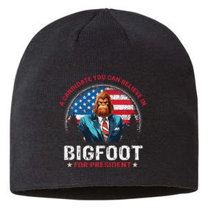 Bigfoot For President Believe Vote Elect Sasquatch Candidate Sustainable Beanie