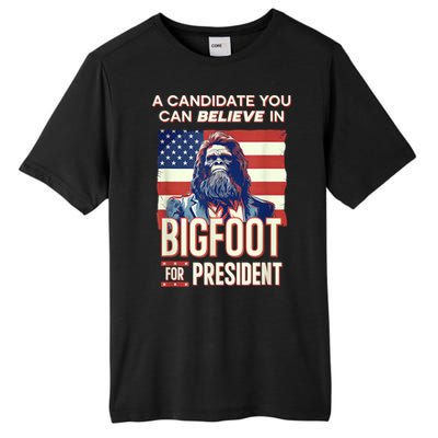 Bigfoot For President Believe Vote Elect Sasquatch Candidate Tall Fusion ChromaSoft Performance T-Shirt