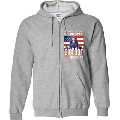 Bigfoot For President Believe Vote Elect Sasquatch Candidate Full Zip Hoodie