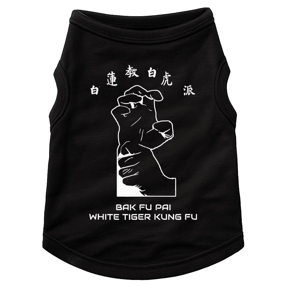 Bak Fu Pai the White Tiger Kung Fu  Doggie Tank