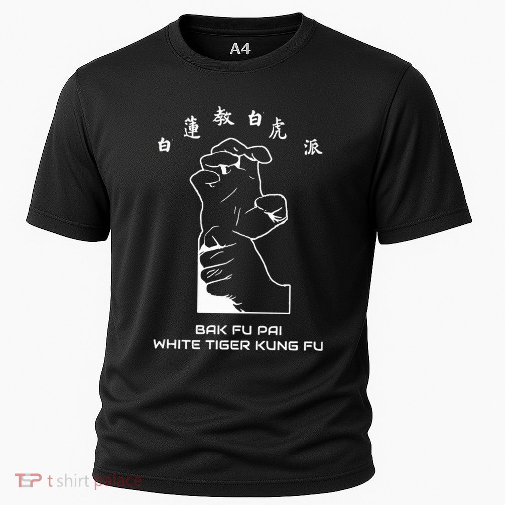 Bak Fu Pai the White Tiger Kung Fu  Performance Shirt