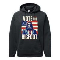 Bigfoot For President Election Vote Sasquatch Usa Flag 2024 Performance Fleece Hoodie