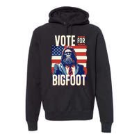 Bigfoot For President Election Vote Sasquatch Usa Flag 2024 Premium Hoodie