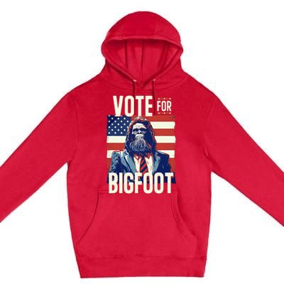 Bigfoot For President Election Vote Sasquatch Usa Flag 2024 Premium Pullover Hoodie