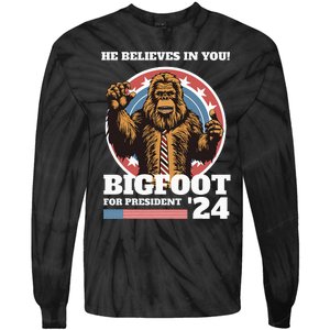 Bigfoot For President 2024 Tie-Dye Long Sleeve Shirt