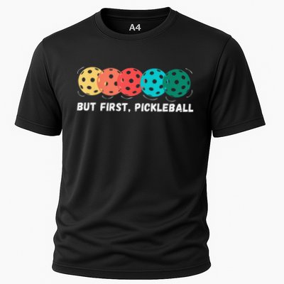 But First Pickleball, Funny Vintage Pickleball Player Performance Shirt