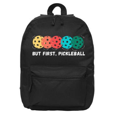 But First Pickleball, Funny Vintage Pickleball Player 16 in Basic Backpack