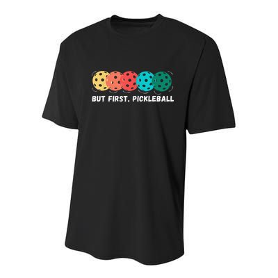 But First Pickleball, Funny Vintage Pickleball Player Youth Performance Sprint T-Shirt