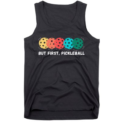 But First Pickleball, Funny Vintage Pickleball Player Tank Top