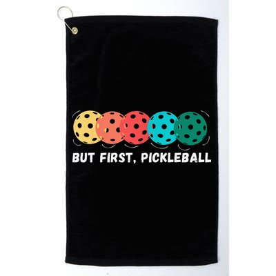 But First Pickleball, Funny Vintage Pickleball Player Golf Towel