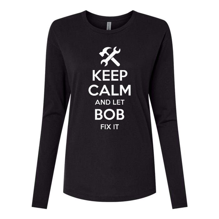 Bob Fix Quote Funny Birthday Personalized Name Gift Idea Womens Cotton Relaxed Long Sleeve T-Shirt