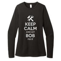 Bob Fix Quote Funny Birthday Personalized Name Gift Idea Womens CVC Long Sleeve Shirt