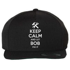 Bob Fix Quote Funny Birthday Personalized Name Gift Idea Wool Snapback Cap