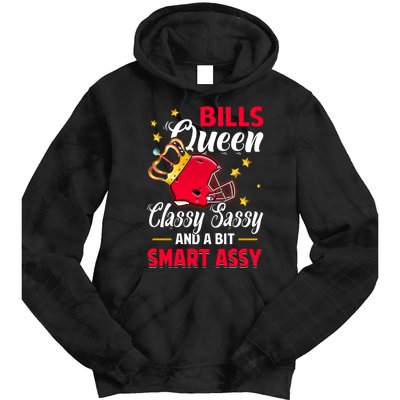 Buffalo Football Queen Classy Sassy And A Bit Smart Assy Tie Dye Hoodie