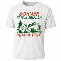 Bohner Family Reunion Pitch A Tent Cooling Performance Crew T-Shirt
