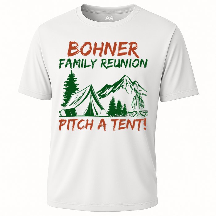 Bohner Family Reunion Pitch A Tent Cooling Performance Crew T-Shirt