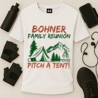 Bohner Family Reunion Pitch A Tent Cooling Performance Crew T-Shirt