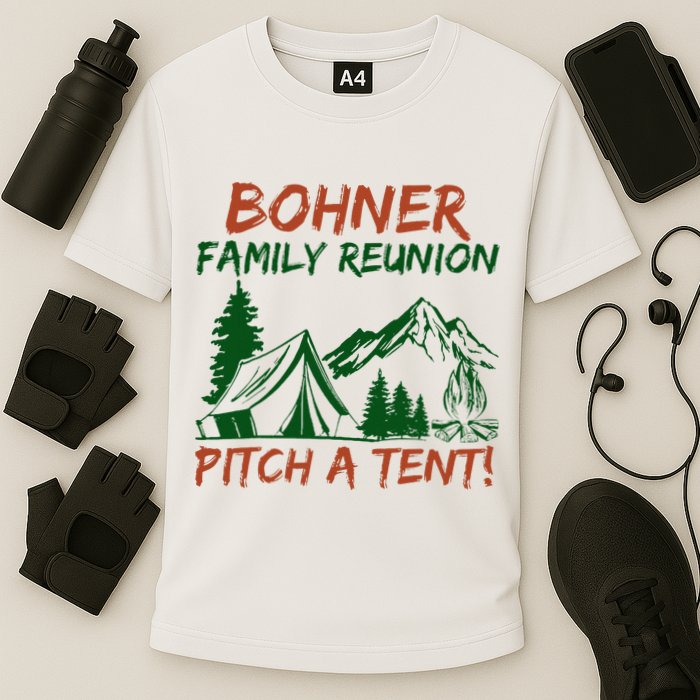 Bohner Family Reunion Pitch A Tent Cooling Performance Crew T-Shirt