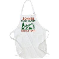 Bohner Family Reunion Pitch A Tent Full-Length Apron With Pockets