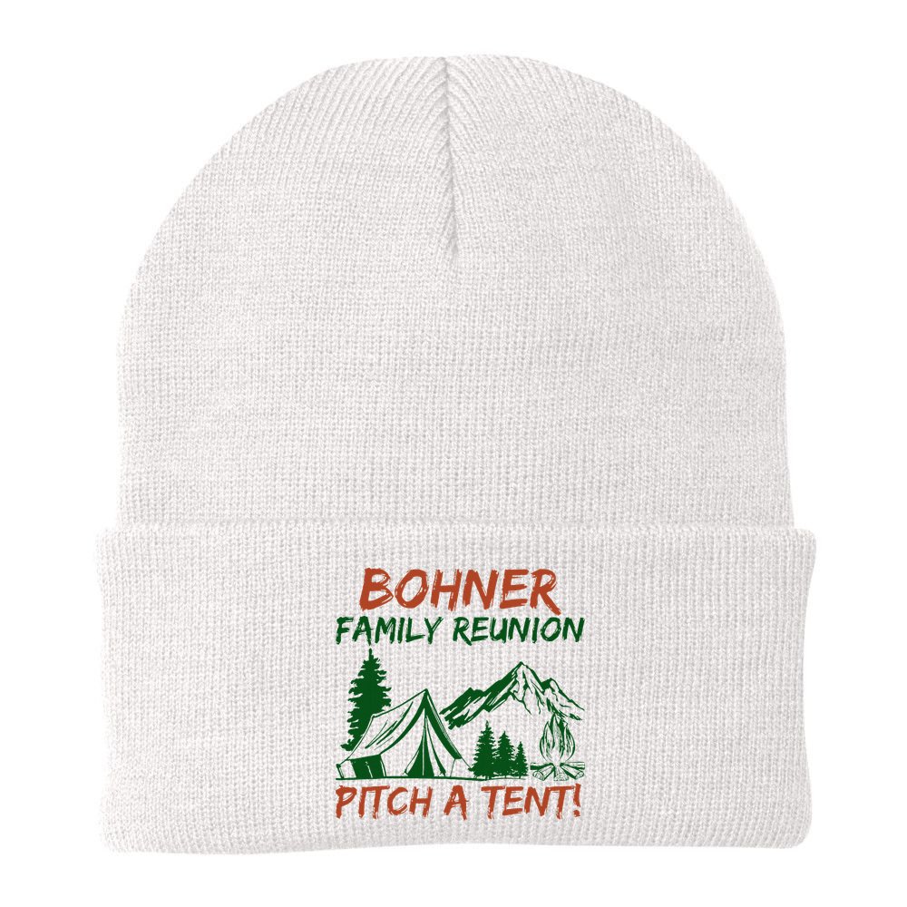 Bohner Family Reunion Pitch A Tent Beanie