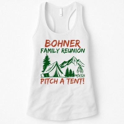 Bohner Family Reunion Pitch A Tent Womens Tank Top