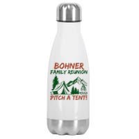 Bohner Family Reunion Pitch A Tent Stainless Steel Insulated Water Bottle