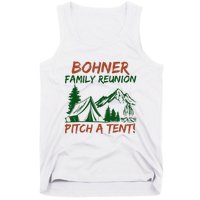 Bohner Family Reunion Pitch A Tent Tank Top