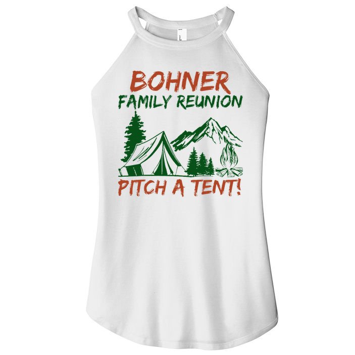 Bohner Family Reunion Pitch A Tent Women's Perfect Tri Rocker Tank