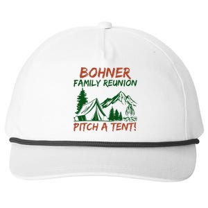 Bohner Family Reunion Pitch A Tent Snapback Five-Panel Rope Hat