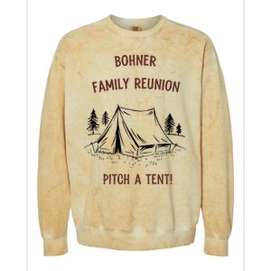 Bohner Family Reunion Pitch A Tent Colorblast Crewneck Sweatshirt