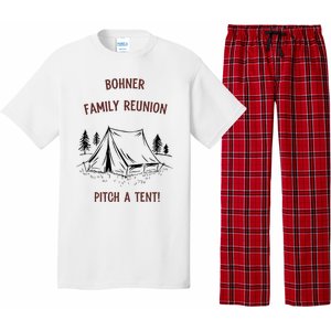 Bohner Family Reunion Pitch A Tent Pajama Set