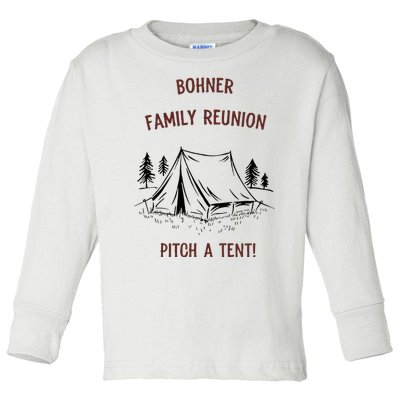 Bohner Family Reunion Pitch A Tent Toddler Long Sleeve Shirt