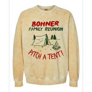 Bohner Family Reunion Pitch A Tent Colorblast Crewneck Sweatshirt