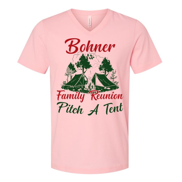 Bohner Family Reunion Pitch A Tent Matching Family V-Neck T-Shirt