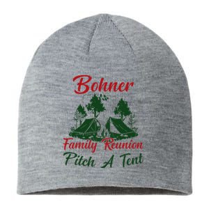 Bohner Family Reunion Pitch A Tent Matching Family Sustainable Beanie