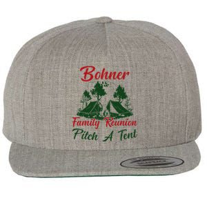 Bohner Family Reunion Pitch A Tent Matching Family Wool Snapback Cap