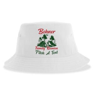 Bohner Family Reunion Pitch A Tent Matching Family Sustainable Bucket Hat