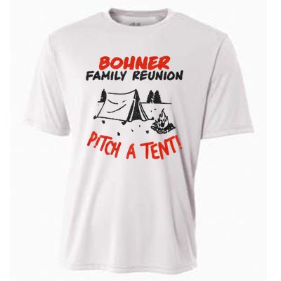 Bohner Family Reunion Pitch A Tent Bohner Family Reunion Pitch A Tent Cooling Performance Crew T-Shirt