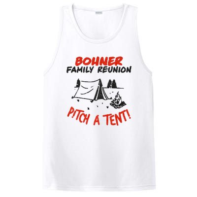 Bohner Family Reunion Pitch A Tent Bohner Family Reunion Pitch A Tent PosiCharge Competitor Tank