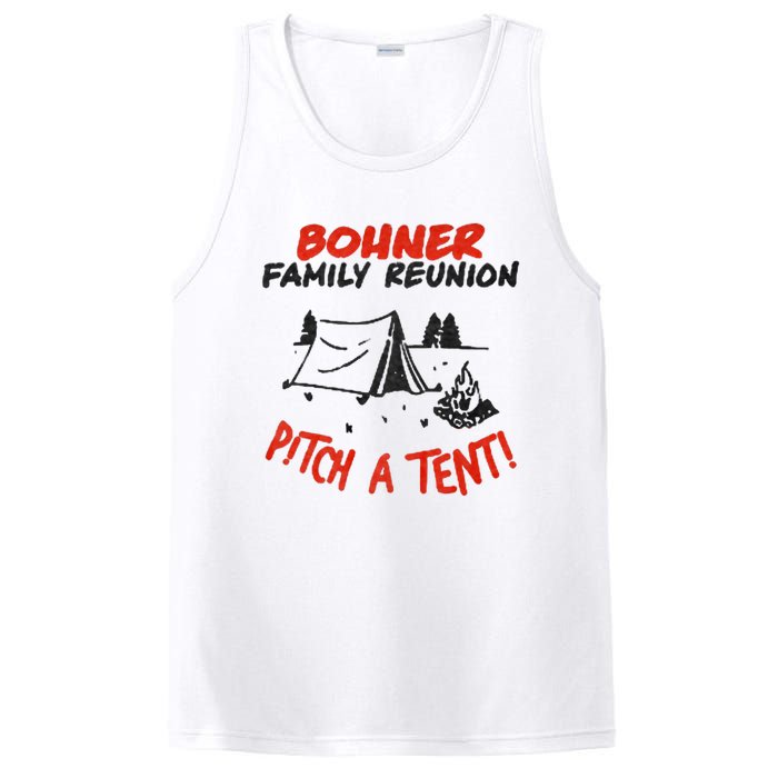 Bohner Family Reunion Pitch A Tent Bohner Family Reunion Pitch A Tent PosiCharge Competitor Tank