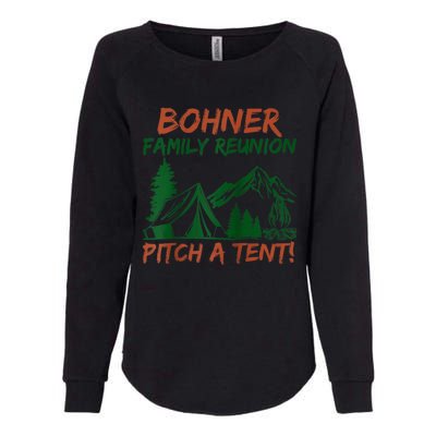 Bohner Family Reunion Pitch A Tent Womens California Wash Sweatshirt