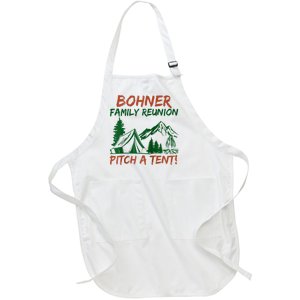 Bohner Family Reunion Pitch A Tent Full-Length Apron With Pockets