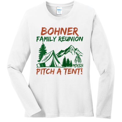 Bohner Family Reunion Pitch A Tent Ladies Long Sleeve Shirt