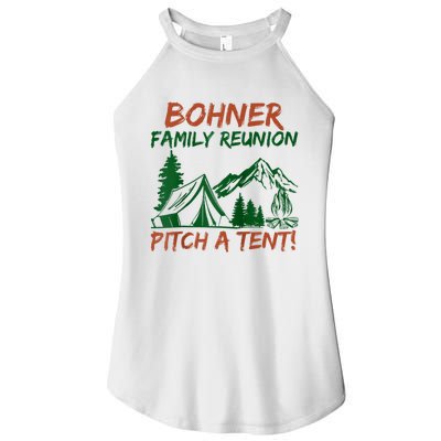 Bohner Family Reunion Pitch A Tent Women's Perfect Tri Rocker Tank